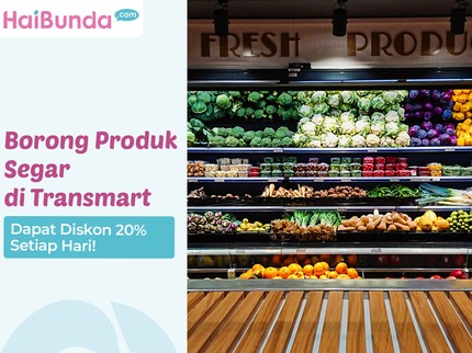 Borong Produk Segar di Transmart, Dapat Diskon 20% Setiap Hari!