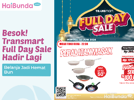 Besok! Transmart Full Day Sale Hadir Lagi, Belanja Jadi Hemat Bun