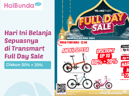 Hari Ini Belanja Sepuasnya di Transmart Full Day Sale, Diskon 50% + 20%