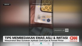 VIDEO: Tips Membedakan Emas Asli & Imitasi