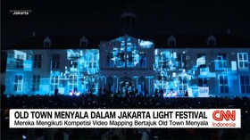 VIDEO: Old Town Menyala Dalam Jakarta Light Festival