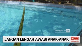 VIDEO: Jangan Lengah Awasi Anak-Anak