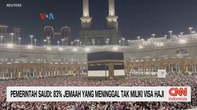 VIDEO: Pemerintah Saudi: 83% Jemaah Yang Meninggal Tak Punya Visa Haji