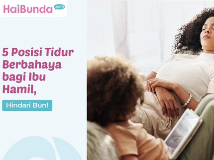 5 Posisi Tidur yang Berbahaya bagi Ibu Hamil, Hindari Bun