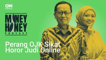 PODCAST: Perang OJK Sikat Horor Judi Online