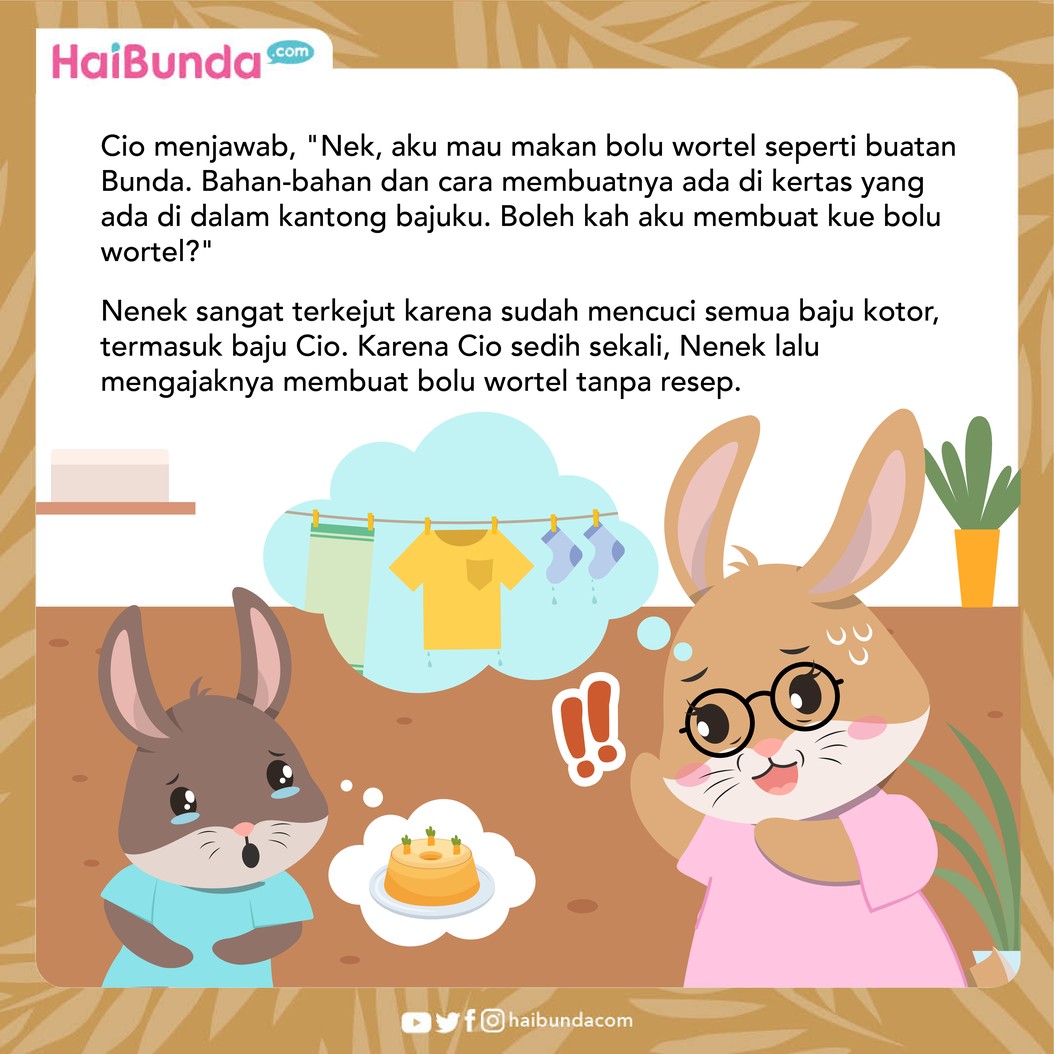 Cio si kelinci akan liburan dan menginap di rumah Nenek. Dia berencana akan membuat kue wortel yang lembut seperti buatan bunda. Apakah berhasil?