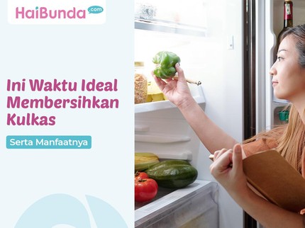 Ini Waktu Ideal Membersihkan Kulkas Serta Manfaatnya