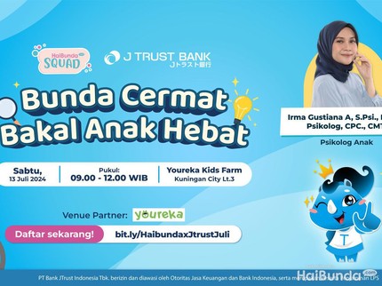 Yuk Ikutan Talk Show Parenting & Keuangan Bersama J TRUST BANK, Si Kecil Bisa Playdate Gratis Bun!