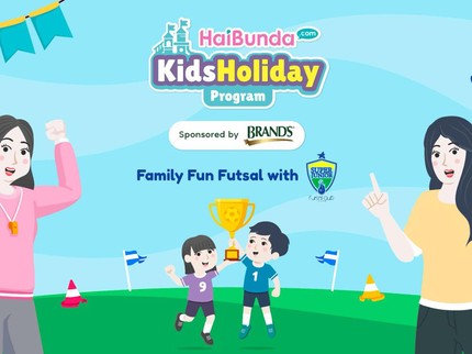 Manfaat Futsal untuk Anak, Yuk Ajak Si Kecil Ikut Family Fun Futsal
