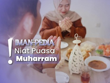 img-title Niat dan Cara Baca Niat Puasa Muharam, Berpahala dan Diampuni Dosa