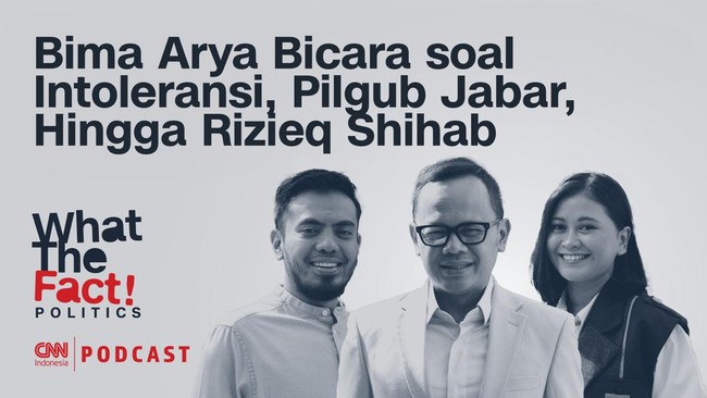 Eks Wali Kota Bogor Bima Arya hadir di Podcast What The Fact! Politics yang akan tayang pada Jumat (12/7).
