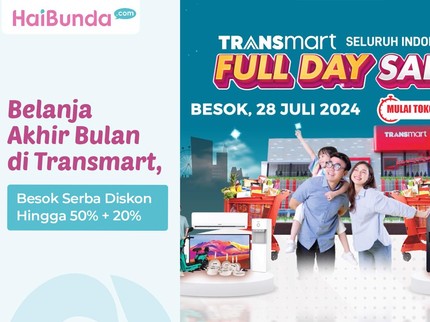 Belanja Akhir Bulan di Transmart, Besok Serba Diskon Hingga 50% + 20%