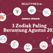 3 Zodiak Paling Beruntung Sepanjang Agustus 2024