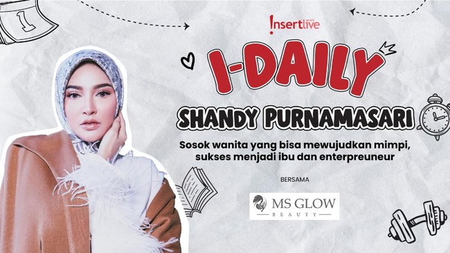 Sehari Bersama Shandy Purnamasari, Mompreneur yang Menginspirasi Wanita