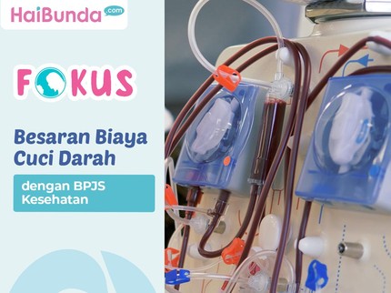 Besaran Biaya Cuci Darah dengan BPJS Kesehatan