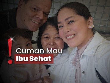 Pesan Haru Gracia Indri Buat Ibunda yang Kembali ke Indonesia