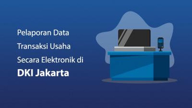 Pelaporan data transaksi usaha dituangkan dalam Pergub DKI Jakarta Nomor 2 Tahun 2022 Tentang Pelaporan Data Transaksi Usaha Wajib Pajak Secara Elektronik.