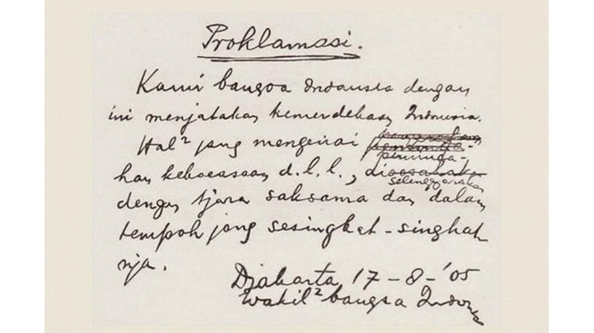 Teks Proklamasi Asli Tulisan Tangan Soekarno, di Mana Keberadaannya?