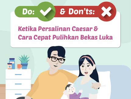 7 Do and Don'ts Persalinan Caesar & Cara Cepat Pulihkan Bekas Luka