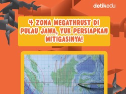 Infografis: 4 Zona Megathrust yang Kepung Jawa, Yuk Persiapkan Mitigasinya!