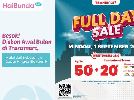 Besok! Diskon Awal Bulan di Transmart, Mulai dari Kebutuhan Dapur Hingga Elektronik