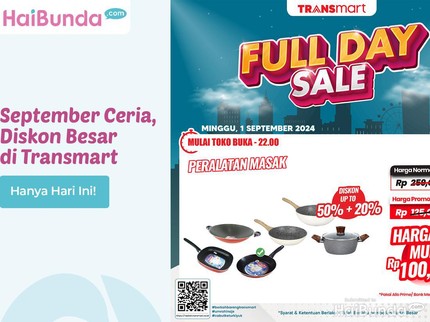 September Ceria, Diskon Besar di Transmart Hanya Hari Ini!
