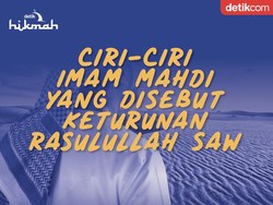 Seperti Apa Ciri Imam Mahdi yang Disebut Keturunan Rasulullah?