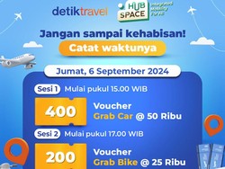 Ayo Serbu! detikTravel Bagi-bagi 600 Voucher Grab di Hub Space 2024