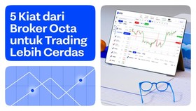 5 Tips Broker Global Octa Meraih Sukses dalam Trading