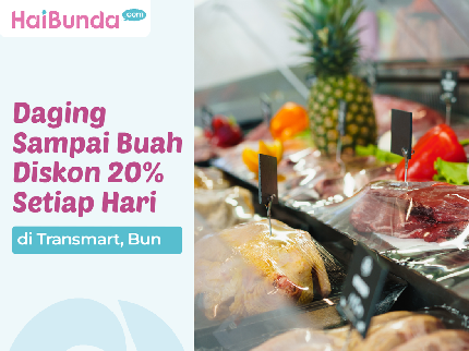Daging Sampai Buah Diskon 20% Setiap Hari di Transmart, Bun