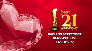 Ada Mahalini-Adrian Khalif, Jangan Ketinggalan Acara HUT Insert ke-21 Malam Ini