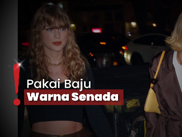 Masih Jeda Konser, Taylor Swift & Gigi Hadid Makan Malam di New York