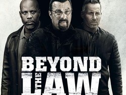 Sinopsis Film Beyond The Law, Balas Dendam Tanpa Ampun