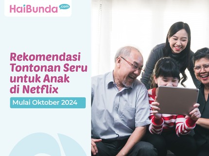 3 Rekomendasi Tontonan Seru untuk Anak di Netflix, Mulai Oktober 2024