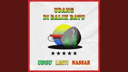 Lirik Lagu Udang di Balik Batu - Ungu, Lesti, dan Nassar