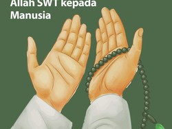 5 Macam Anugerah Allah SWT kepada Manusia