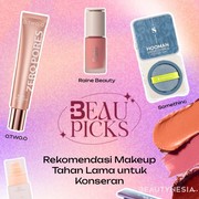 BeauPicks: Rekomendasi Makeup Tahan Lama dan Flawless untuk Konseran