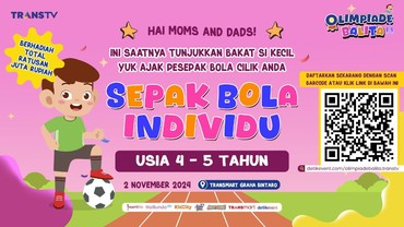 Unjuk Bakat Si Kecil Yuk Mom, Daftar Lomba Sepak Bola Individu di Olimpiade Balita