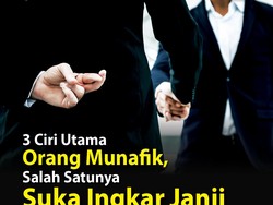3 Ciri Utama Orang Munafik, Salah Satunya Suka Ingkar Janji