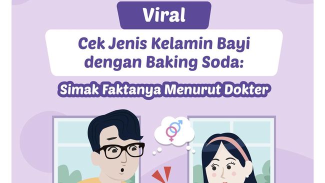 Viral Cek Jenis Kelamin Bayi dengan Baking Soda: Simak Faktanya Menurut Dokter