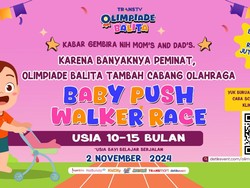 Pendaftaran Masih Dibuka, Yuk Ikut Lomba Baby Push Walker di Olimpiade Balita