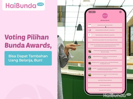 Voting Pilihan Bunda Awards, Bisa Dapat Tambahan Uang Belanja, Bun!