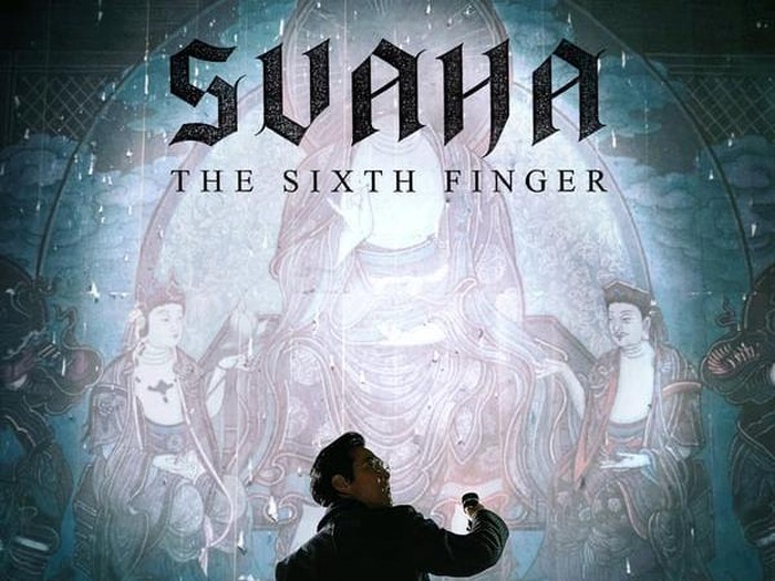 Svaha: The Sixth Finger