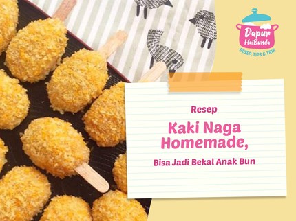 Resep Kaki Naga Homemade, Bisa Jadi Bekal Anak Bun