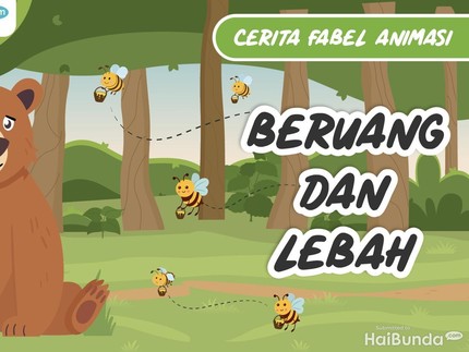 Cerita Fabel Animasi: Beruang dan Lebah