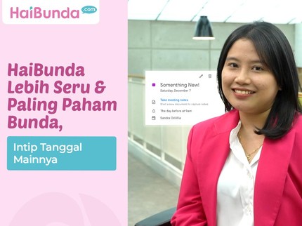 HaiBunda Lebih Seru & Paling Paham Bunda, Tanggalnya Mainnya