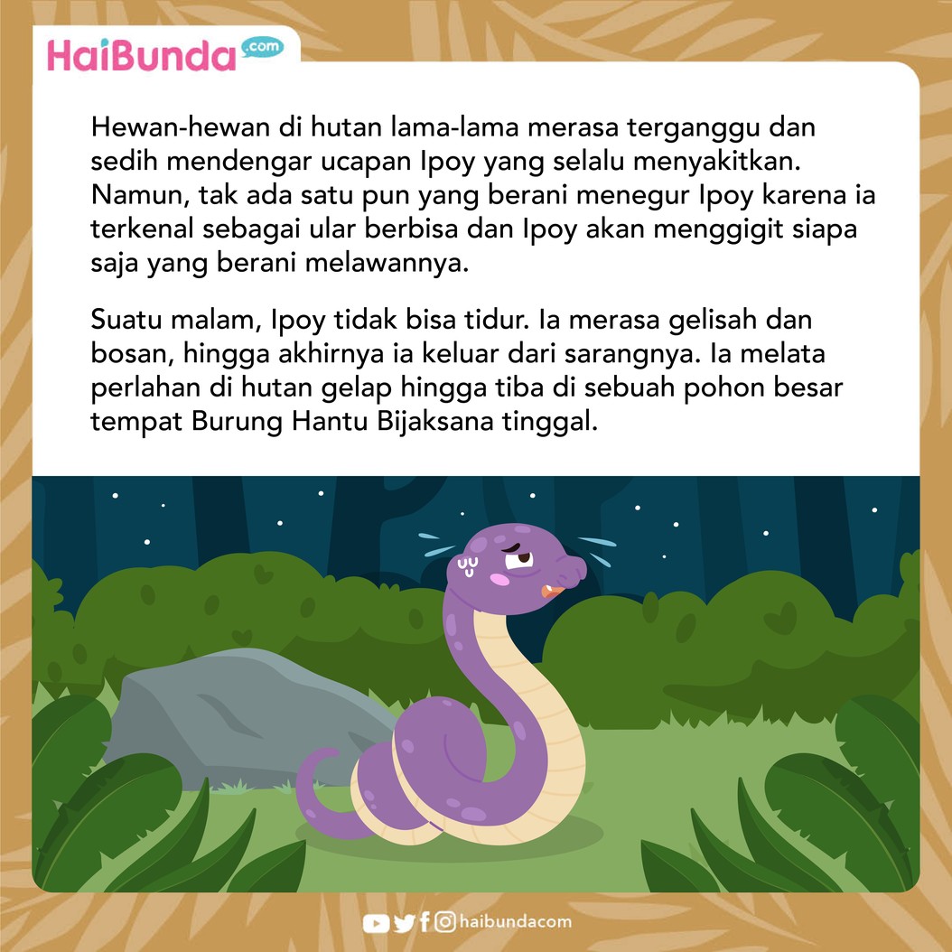 Cerita Fabel Mulut Jahat Ular Ipoy & Burung Hantu Bijak