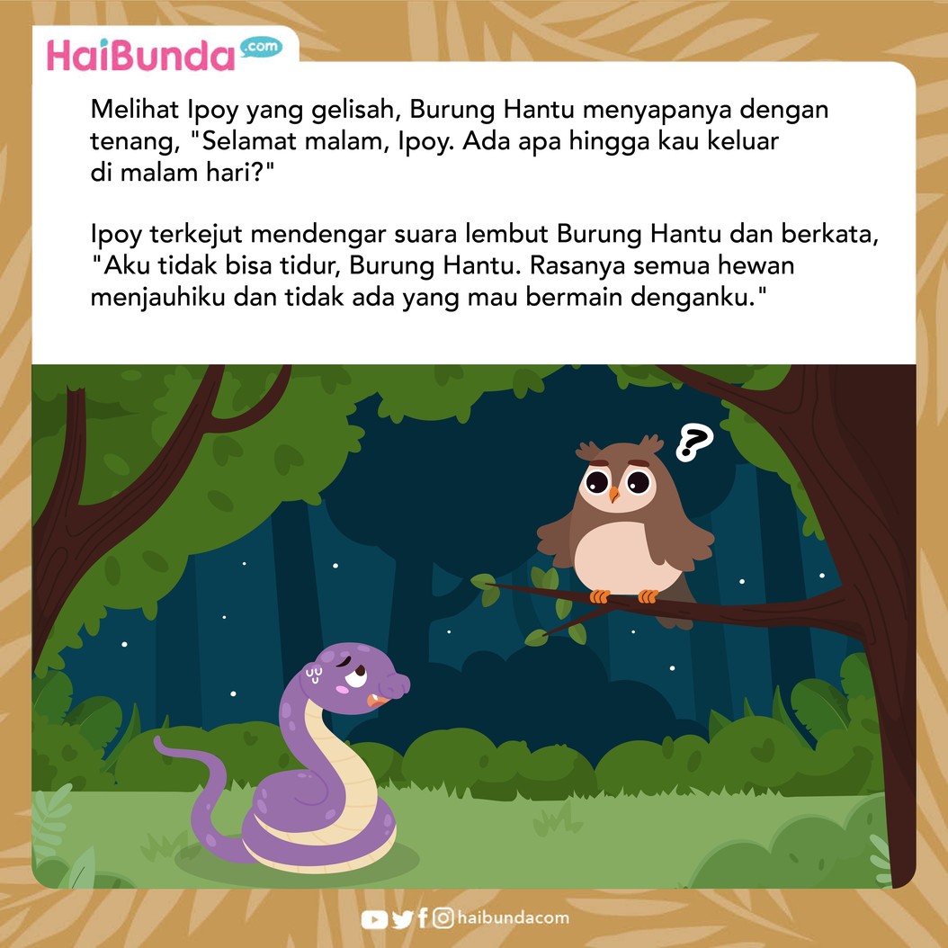 Cerita Fabel Mulut Jahat Ular Ipoy & Burung Hantu Bijak