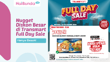 Nugget Diskon Besar di Transmart Full Day Sale, Hanya Besok!