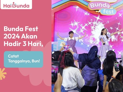 Bundafest 2024 Akan Hadir 3 Hari, Catat Tanggalnya